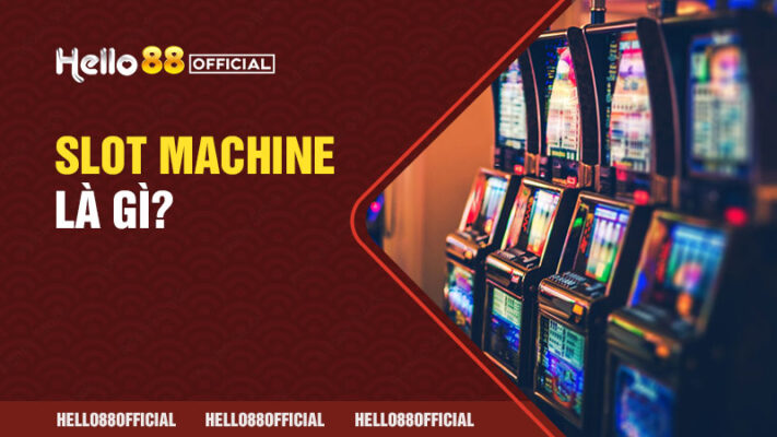 slot machine là gì