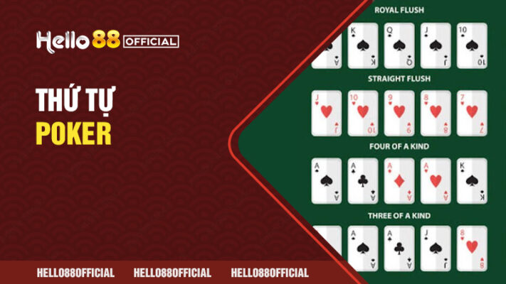 thứ tự Poker